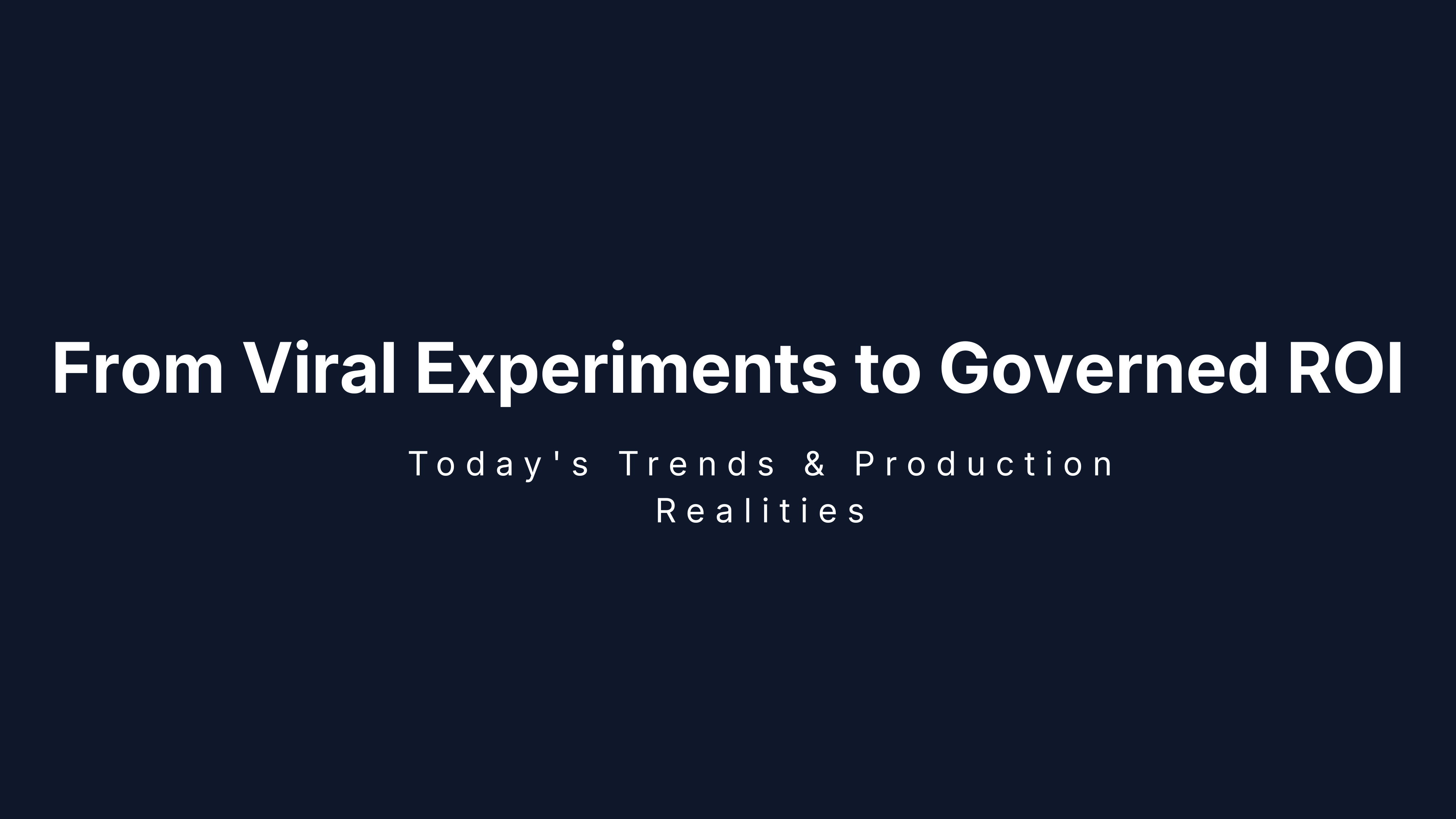 AI Agents in 2026: From Viral Experiments to Governed ROI – Today's Trends & Production Realities